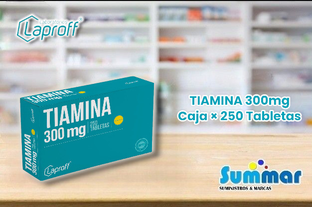 Tiamina 300mg Caja × 250 Tabletas LAPROFF