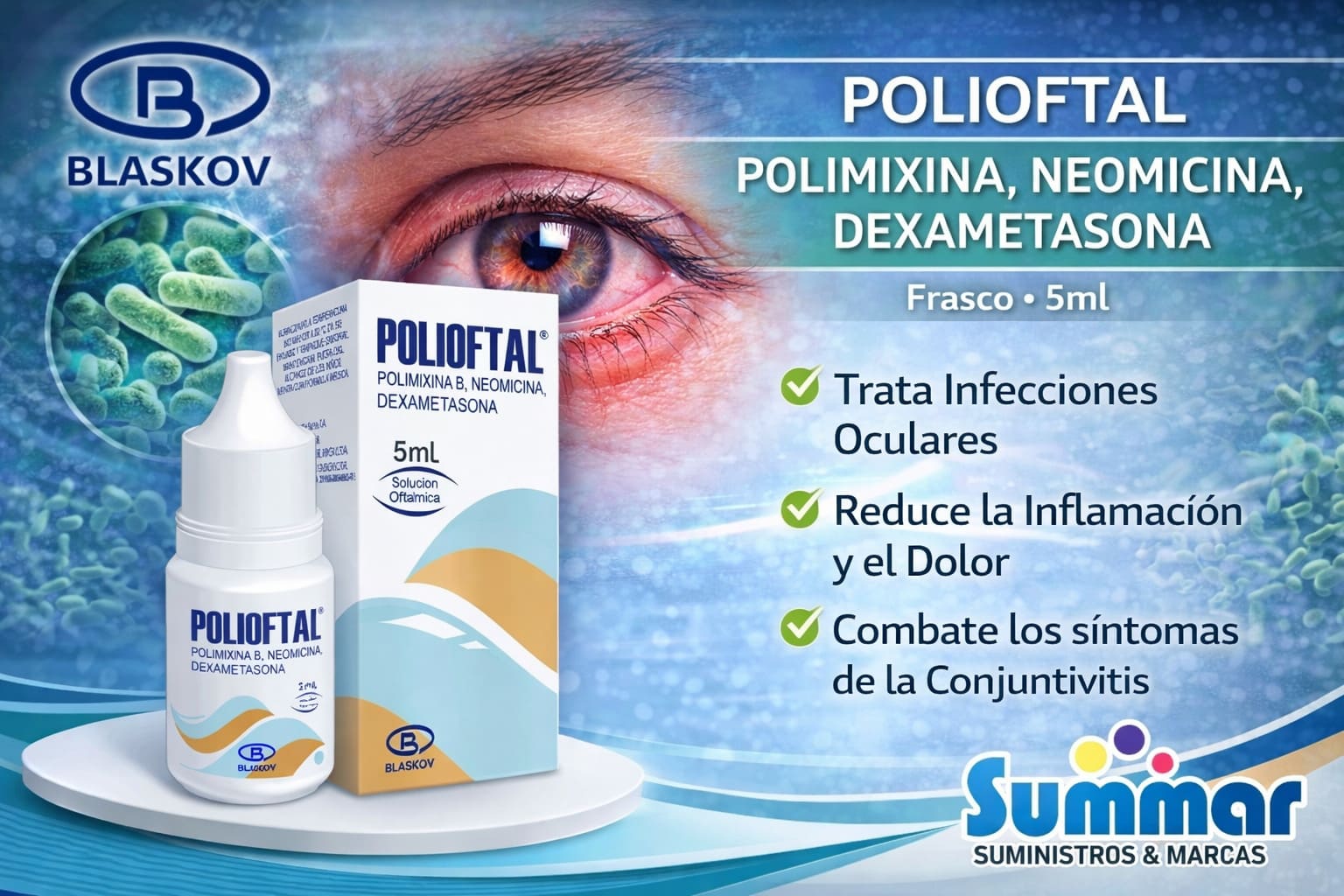 Polioftal Solucion Oftalmica Frasco x 5ml (Polimixina B Neomicina Dexametasona) BLASKOV