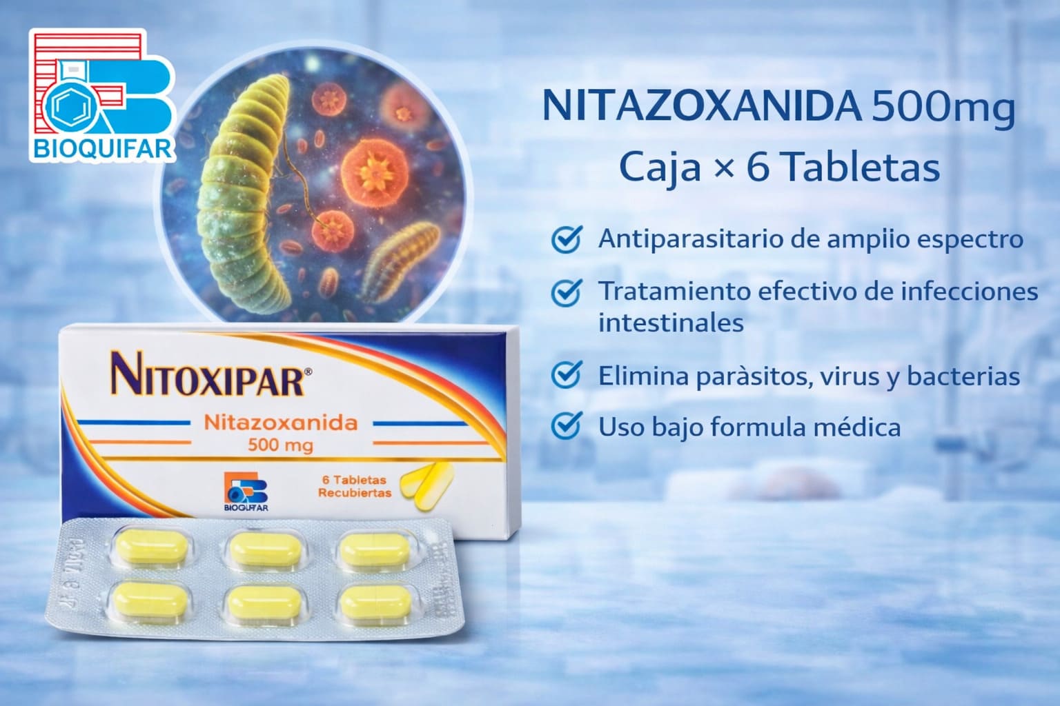 Nitoxipar 500mg Caja x 6 Tabletas (Nitazoxanida) BIOQUIFAR