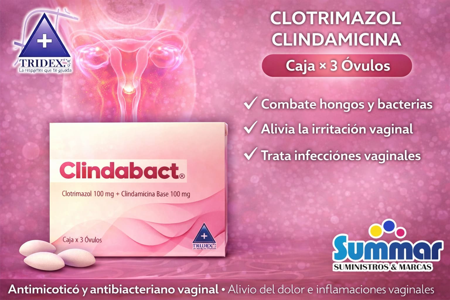 Clindabact® Caja x 3 Óvulos (Clindamicina Clotrimazol) TRIDEX