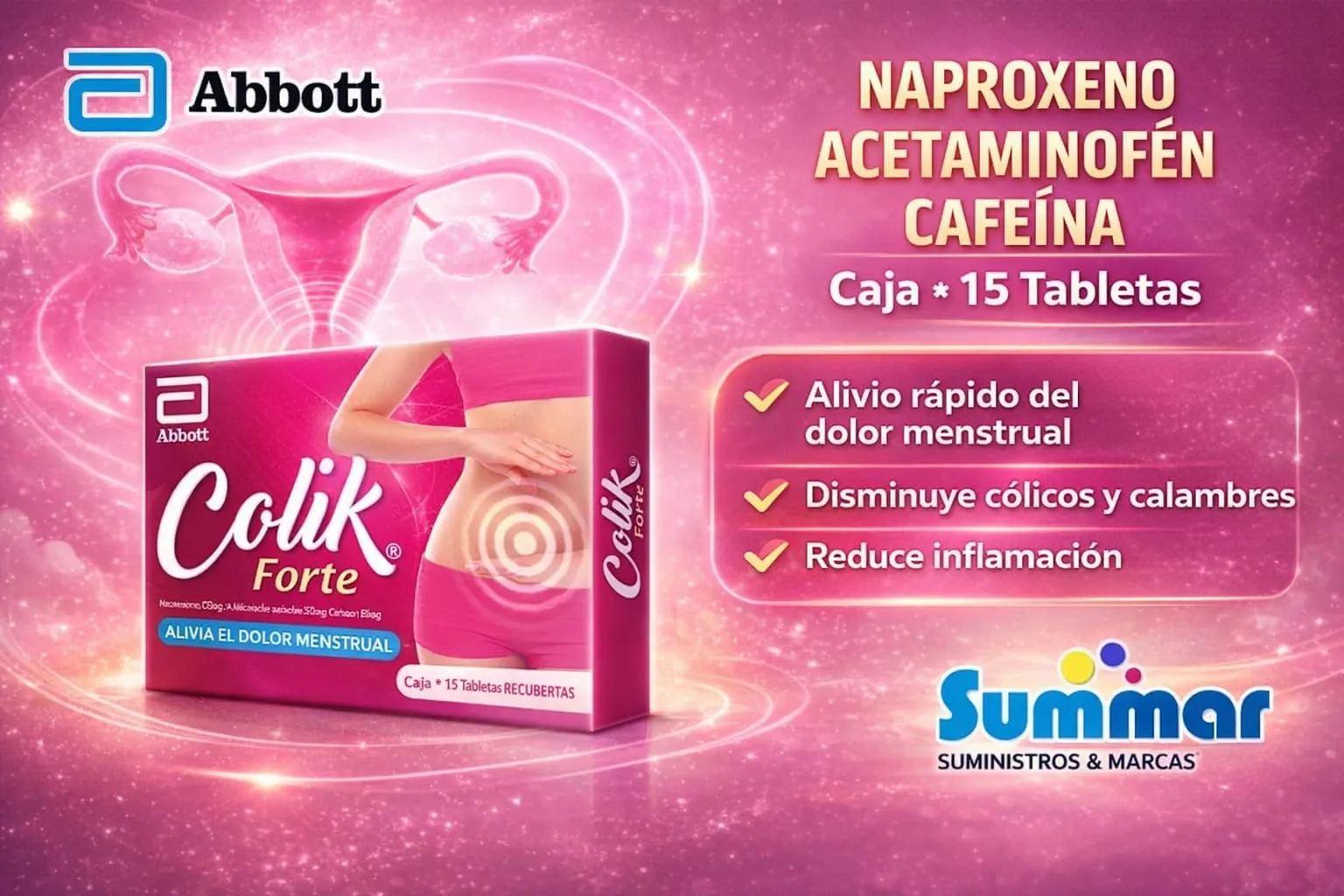 Colik forte Caja x 15 Tabletas (Naproxeno Acetaminofen Cafeína) ABBOTT